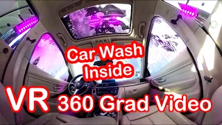 CAR WASH 😍 INSIDE VR 360 GRAD VIDEO 💦💧🧽