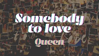 "Somebody to love" - Queen (cover)