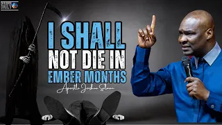 Exclusive Revelation: How To Defeat Death & Destruction (Ember Month Secret)| Apostle Joshua Selman