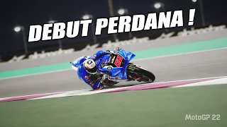 Race Perdana Bersama Suzuki ! Semoga Bisa Menuai Hasil Positif ! | MotoGP 22  Career 31