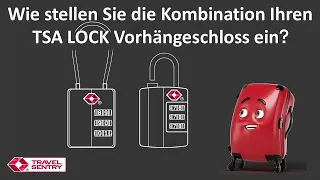 Einstellen Travel Sentry Approved TSA LOCK Zahlenschloss?