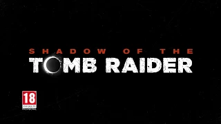 Shadow of the Tomb Raider Official 4K Teaser Trailer | Pure PlayStation