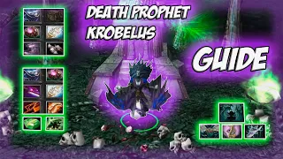 Death Prophet Krobelus Guide | Гайд на Кробелус | Способна ли кроба Соло ВИН?