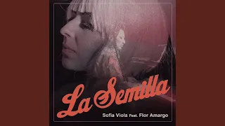 La Semilla (feat. Flor Amargo)