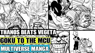 Beyond Dragon Ball Super: Thanos Beats Vegeta! Goku Vs Thanos Coming? Marvel Vs Dragon Ball