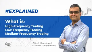 What is High-Frequency Trading, Low-Frequency Trading and Medium-Frequency Trading? #AlgoTradingAMA