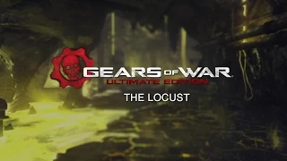 GEARS OF WAR Ultimate Edition - The Locust Trailer (Xbox One) | Official Remastered Shooter Game HD