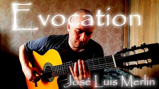 Evocation - José Luis Merlin