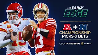 Early PICKS AND PREVIEW for the AFC & NFC Championship | The Early Edge