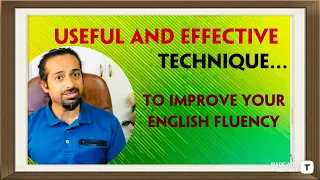 BEST Method to Improve Your English Speaking Fluency | Rupam Sil