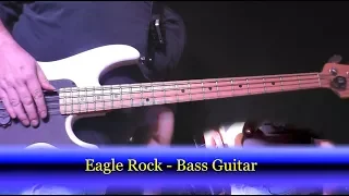 Eagle Rock - Daddy Cool - Bass Guitar Cover