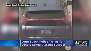 Long Beach Police Trying To Locate Sexual Assault Suspect Who Took Off In Victim's Car