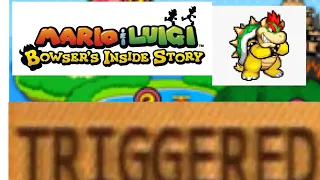 How mario and luigi Bowsers inside story triggers you!