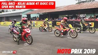 Full Race Kelas Bebek 4T 150cc Standar (Spek Mp5) Wanita || Motoprix 2019 Tasikmalaya