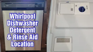 Whirlpool Dishwasher Detergent, Pod, & Rinse Aid Location