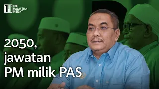 PAS yakin dapat jawatan PM tahun 2050