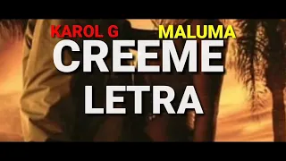 KAROL G ft MALUMA - CREEME // LETRA ( KARAOKE)