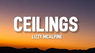 Lizzy McAlpine - ceilings (TikTok, sped up) [Lyrics] | "But it's over, and you're driving me home"