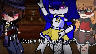 Dance till your death!||Ballora and Michael Afton||Original||Trend thing?||Gacha||