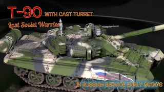 Trumpeter's 1/35 T-90- Full Painting & Weathering