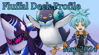 Fluffal Deck Profile | Yugioh May 2024 Post LEDE Format