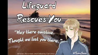 Lifeguard Rescues You [ASMR Roleplay] [F4A] [#TeamSeas] [Rescue]