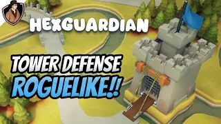 Defending my Kingdom from All Kind of Enemies! - Hexguardian Gameplay!