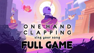 One Hand Clapping (Full Version) - Gameplay Walkthrough (FULL GAME)