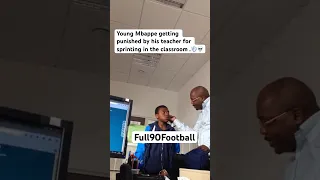 Young Mbappe getting punished by his teacher for sprinting in the classroom:💨#mbappevsteacher