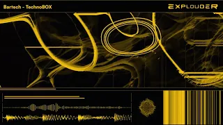 GROOVY TECHNO DJ MIX | Bartech - TechnoBOX | Explouder