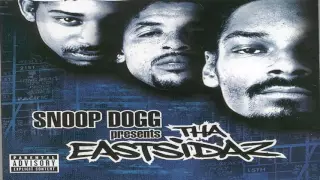 Tha Eastsidaz - Now We Lay Em Down