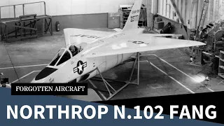How Northrop Grew its Teeth; The N-102 Fang
