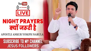 Live🔴 !! Night Prayers क्यों जरूरी है !! jesus followers