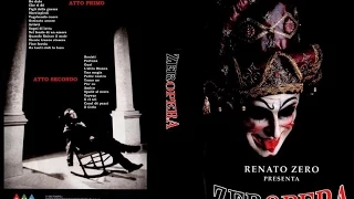 Renato Zero - ZerOpera - 1993 (Atto I) - Concerto completo