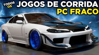 Todos os Melhores jogos de Corrida Para PC FRACO em um único vídeo