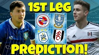 My Championship Play-Offs Semi-Final 1st Leg Predictions! What Will Happen At The Weekend?!