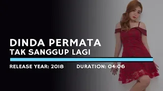 Dinda Permata - Tak Sanggup Lagi (Lyric)