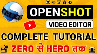 OpenShot Video Editor Tutorial For Beginners In Hindi | OpenShot Video Editor | OpenShot Tutorial