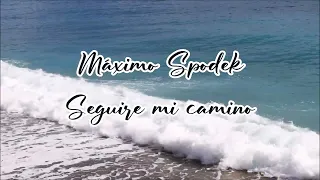 Máximo Spodek, Seguire mi camino, Baladas, Boleros románticos, Piano e instrumental, Julio Iglesias