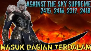 Against The Sky Supreme Episode 2415, 2416, 2417, 2418 || Alurcerita