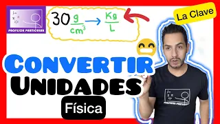 ✅CONVERSIÓN de UNIDADES Físicas | 𝘿𝙤𝙢𝙞𝙣𝙖 𝙚𝙡 𝙈é𝙩𝙤𝙙𝙤 💯💪🏻😎| Física