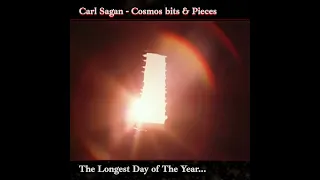 Carl Sagan Cosmos - Summer Solstice The Longest Day...