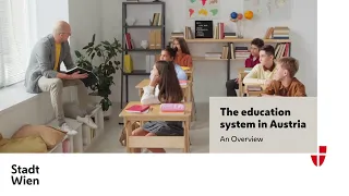 The education system in Austria – an overview