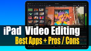 Best iPad Video Editing Apps - Pros and Cons