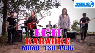 Muab Tso Plig - ICU Karaoke [Official MV Instrument] Full HD