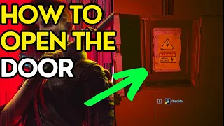 Cyberpunk 2077 - GIG: Waiting For Dodger - Find A Way To Open The Door