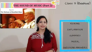 Class 9(Beehive) - THE SOUND OF MUSIC (Part 2)
