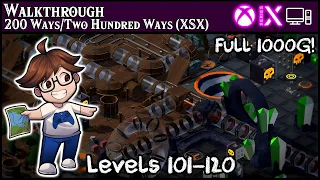 Walkthrough - 200 Ways/Two Hundred Ways (Xbox) - All Achievements - Levels 101-120