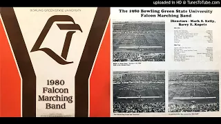 BGSU 1980 Marching Band 01 "Fanfare and Fight Song"