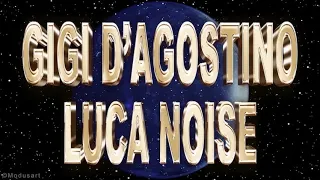 Gigi D'Agostino & Luca Noise - Inedito Proud Of Me (GDLN 1043 Mix)